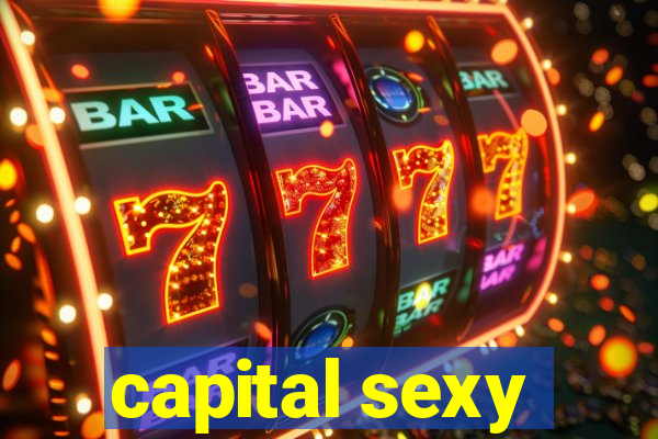 capital sexy